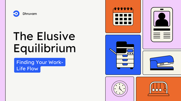 The Elusive Equilibrium: Finding Your Work-Life Flow